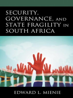 cover image of Security, Governance, and State Fragility in South Africa